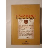 Eugen Dimitriu - Cazabanii: o cronică de familie (ed. Constantin Severin)
