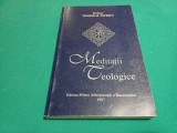 MEDITAȚII TEOLOGICE * TEOSOR M. POPESCU /1997 *42