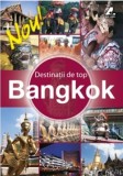 Destinatii de Top - Bangkok |