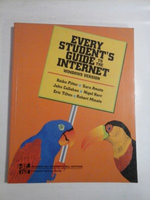 EVERY STUDENT&amp;#039;S GUIDE TO THE INTERNET WINDOWS VERSION - Keilo Pitter... foto