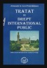 Tratat de Drept International Public / Aurel Preda-Matasaru