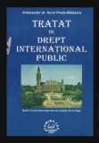 Tratat de Drept International Public / Aurel Preda-Matasaru
