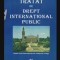 Tratat de Drept International Public / Aurel Preda-Matasaru