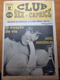 Revista fantezie si divertisment eortic- club sex caprice - inceputul anilor &#039;90