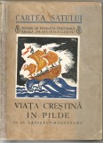 8A VIATA CRESTINA IN PILDE - Al. Lascarov-Moldovanu - desene: MAC CONSTANTINESCU