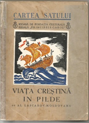 8A VIATA CRESTINA IN PILDE - Al. Lascarov-Moldovanu - desene: MAC CONSTANTINESCU foto