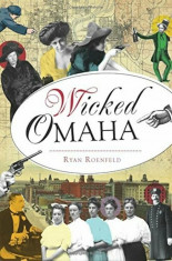 Wicked Omaha, Paperback foto