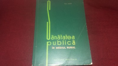 TH ILEA - SANATATEA PUBLICA IN MEDIU RURAL foto
