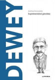 Descopera filosofia. Dewey - Andrea Parravicini - Litera