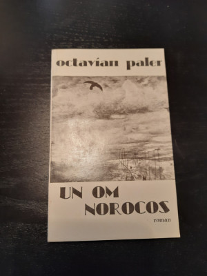 Octavian Paler - Un Om Norocos foto