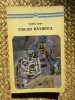 Pavel Dan - Urcan Batranul, Roman, Editura Minerva 1973, 263 pagini