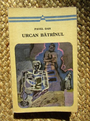 PAVEL DAN - URCAN BATRANUL foto