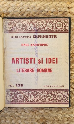 Paul Zarifopol - Artisti si Idei literare romane foto