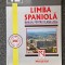 LIMBA SPANIOLA MANUAL PENTRU CLASA A XII-A - Irina Ilegitim