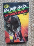 E M NATHANSON - UN RAZBOI MURDAR