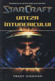 StarCraft 3. Viteza &icirc;ntunericului - Paperback - Tracy Hickman - Amaltea