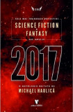 Cele mai frumoase povestiri SF &amp; fantasy ale anului 2017 | Michael Haulica