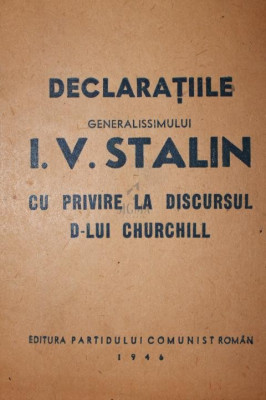 DECLARATIILE GENERALISMULUI I.V.STALIN foto