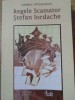 REGELE SCAMATOR STEFAN IORDACHE-LUDMILA PATLANJOGLU-335241