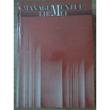 MANAGEMENTUL FIRMEI-PANAITE C. NICA, CONSTANTIN SASU, AURELIAN IFTIMESCU SI COLABORATORI-221037