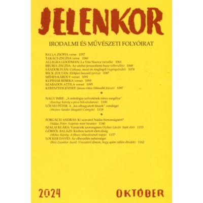 Jelenkor - Irodalmi &amp;eacute;s műv&amp;eacute;szeti foly&amp;oacute;irat - 2024. okt&amp;oacute;ber foto