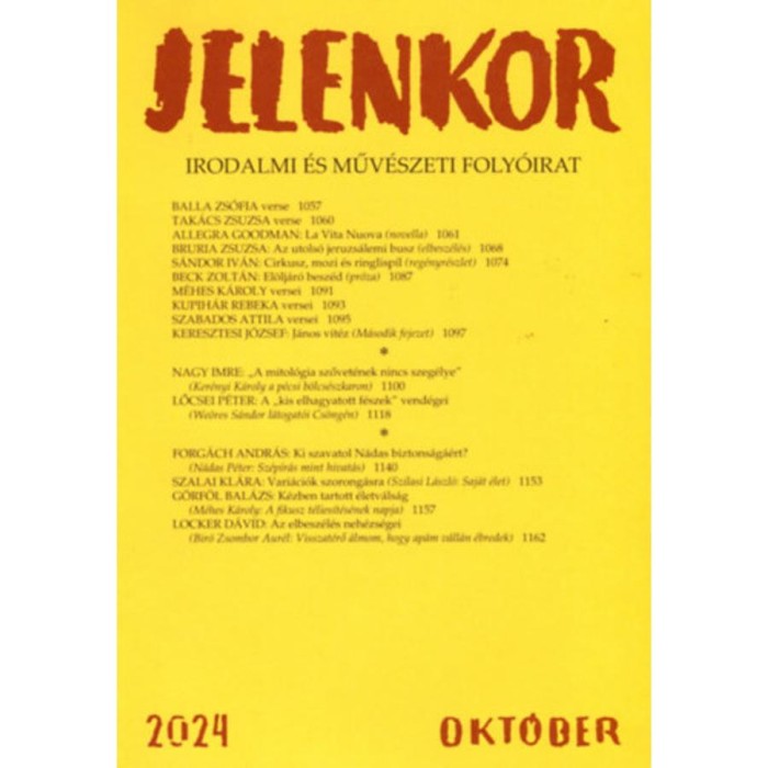 Jelenkor - Irodalmi &eacute;s műv&eacute;szeti foly&oacute;irat - 2024. okt&oacute;ber
