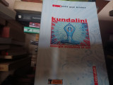 KUNDALINI - ENERGIA EVOLUTIVA IN OM - PAMDIT GOPI KRISHNA, ED TEHNICA 2009 295P