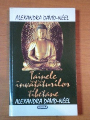 TAINELE INVATATURILOR TIBETANE de ALEXANDRA DAVID NEEL foto