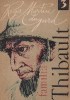 Familia Thibault Vol. III - Roger Martin du Gard, Editura pentru Literatura Universala - Roman