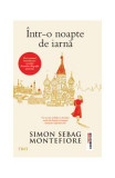 &Icirc;ntr-o noapte de iarnă - Paperback brosat - Simon Sebag Montefiore - Trei