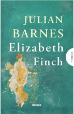Elizabeth Finch - Julian Barnes, Nemira