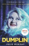 Dumplin&rsquo; (Vol. 1) - Paperback brosat - Julie Murphy - Epica Publishing