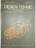 Gheorghe Husein - Desen tehnic. Manual pentru licee, scoli profesionale si scoli de maistri (Editia: 1976)