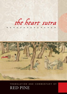 The Heart Sutra: The Womb of Buddhas