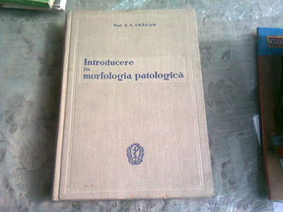 Introducere In Morfologia Patologica - E. Craciun foto