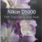 NIKON D5000. FROM SNAPSHOTS TO GREAT SHOTS-JEFF REVELL-305824