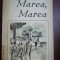 Marea, Marea- Iris Murdoch