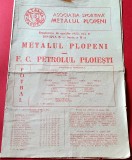 Program meci fotbal &quot;METALUL&quot; PLOPENI - PETROLUL PLOIESTI (18.04.1982)