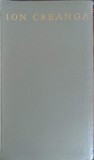 Opere Complete Ion Creanga - Editura Minerva 1972, Coperta Cartonata, 516 Pagini, Romanesti