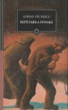 ADRIAN PAUNESCU - REPETABILA POVARA ( JURNALUL 90 ) 2010