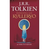 Povestea lui Kullervo, J.R.R Tolkien, Rao