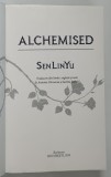 Roman ALCHEMISED de SENLINYU, Editura BOOKZONE, Brosata, 830 Pag., Aparitie 2025