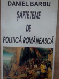 Daniel Barbu - Sapte teme de politica romaneasca (1997)