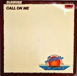 Sunrise &lrm;&ndash; Call On Me _ VG / VG+ vinil, LP, disc muzica pop rock _ Polydor, Germania, 1978