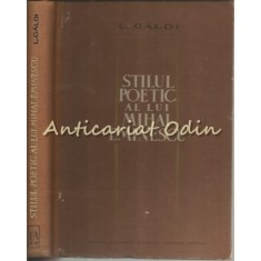 Stilul Poetic Al Lui Mihai Eminescu - L. Galdi
