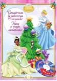 Cenusareasa la petrecerea Craciunului. Tiana si magia sarbatorilor. Printese (carte cu CD audio)/***