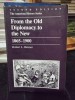 From the old diplomacy to the new - Robert L. Beisner