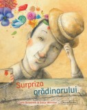 Surpriza Gradinarului - Carla Balzaretti, Sonja Wimmer - Carte Copii, Povesti Ilustrate