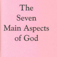 The Seven Main Aspects of God: The Ground Plan of the Bible