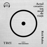 Cumpara ieftin Actul creativ: un mod de viață - Audiobook - Rick Rubin